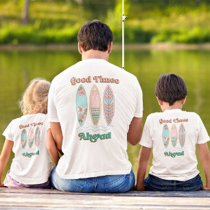 T-shirt Bon Temps Avant Surfboard Famille Plage Vacances