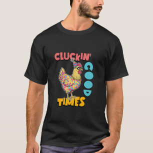 T-shirt Bon Temps Drôle de Fête au Poulet