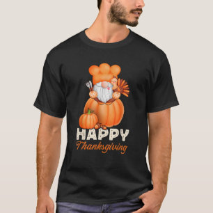 T-shirt Bon thanksgiving cuisine gnome dinde citrouille T