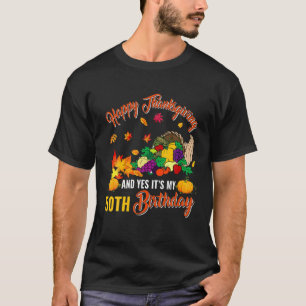 T-shirt Bon thanksgiving Et C'Est Mon 50E Anniversaire Aut