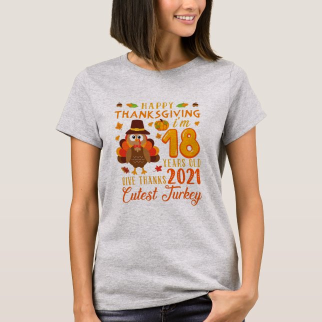 T-shirt bon thanksgiving J'ai 18 ans 18e anniversaire (Devant)