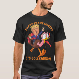T-shirt bon thanksgiving Les's Go Brandon
