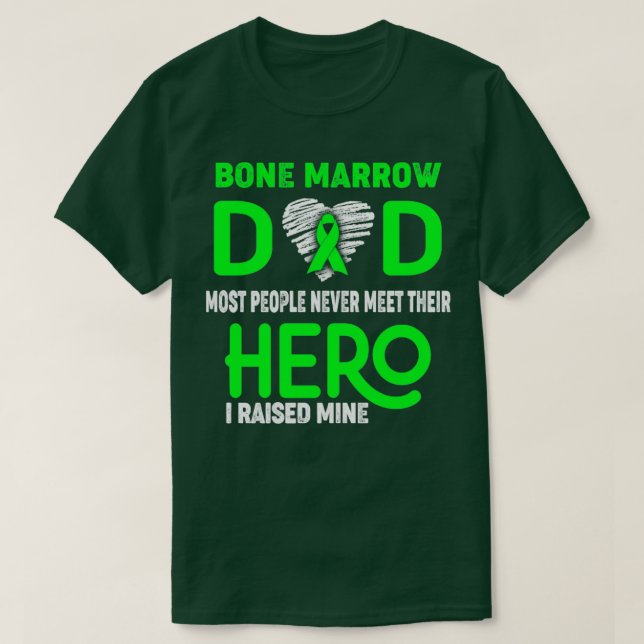 T-shirt Bone Marrow Papa La plupart des gens ne rencontren (Design devant)