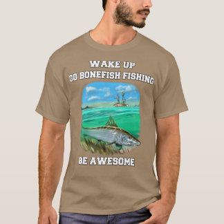 T-shirt Bonefish Fishman Se réveiller Aller Bonefish Fishi