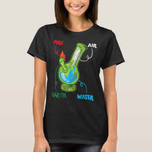 T-shirt Bong Elements Fire Water Earth Air Thc Wekin Smoki