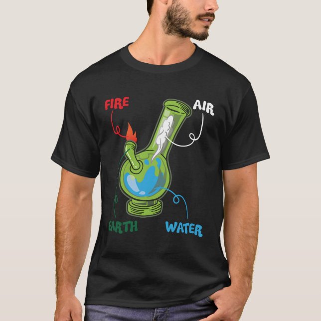 T-shirt Bong Elets Feu Eau Eh Air Thc Weight Fumer Anat (Devant)