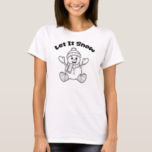 T-shirt Bonhomme de neige Laissez-le neiger Noël