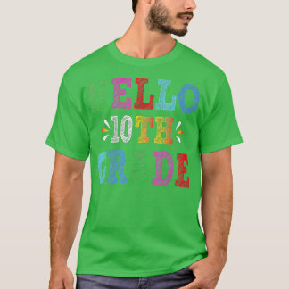T-shirt Bonjour 10e année Funny Retour à l'école Cadeaux B