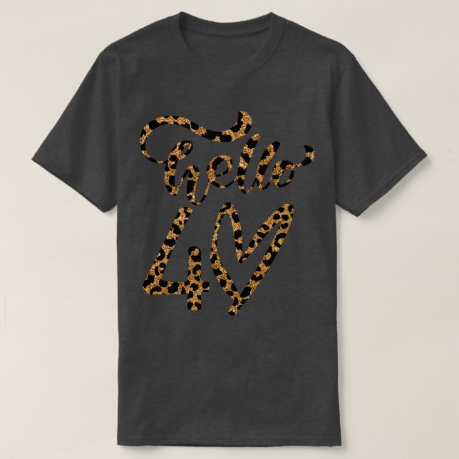 T-shirt Bonjour 40 Leapord cadeau d'anniversaire pour Mama (Design devant)
