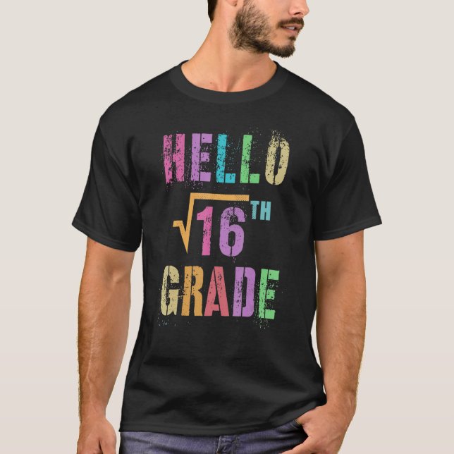 T-shirt Bonjour 4e Année Carré Racine De 16 Math Stud Squa (Devant)