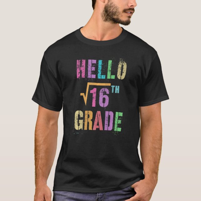 T-shirt Bonjour 4e Année Carré Racine De 16 Math Stud Squa (Devant)