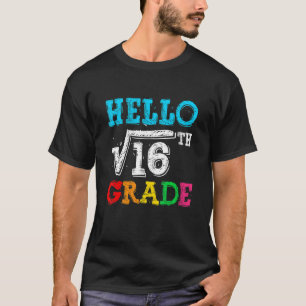 T-shirt Bonjour 4e Année Racine Carré De 16 Maths Retour à