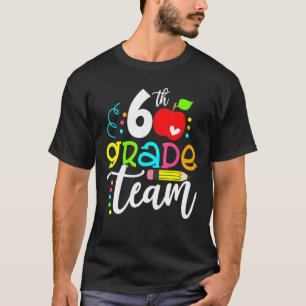 T-shirt Bonjour 6e Année Équipe Heureux Premier Jour De L'