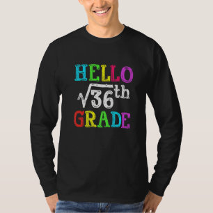T-shirt Bonjour 6e Racine Carrée De 36 Math Retour À L'éco