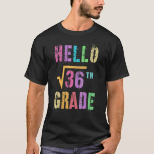 T-shirt Bonjour 6e Racine Carrée De 36 Math Stud Squad