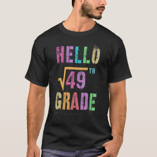T-shirt Bonjour 7e Année Racine Carré De 49 Math Stud Squa