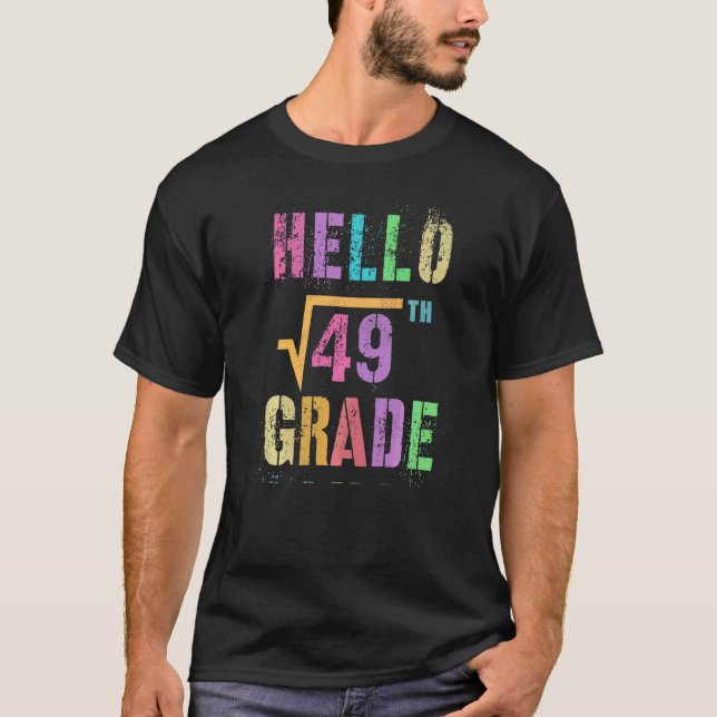 T-shirt Bonjour 7e année Racine carrée de 49 Math Stud Squ (Devant)