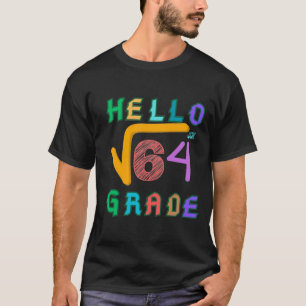 T-shirt Bonjour 8e année Funny Racine Carré de 64 Math T-S