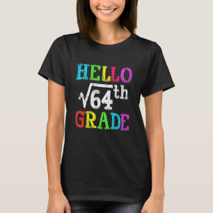 T-shirt Bonjour 8e Année Racine Carré De 64 Maths Retour à