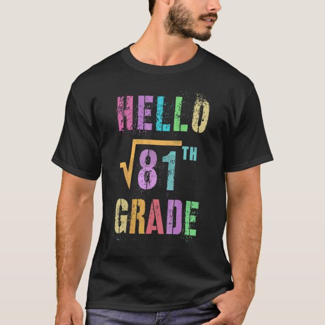 T-shirt Bonjour 9e année Racine carrée de 81 Math Stud Squ (Devant)