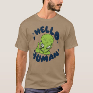 T-shirt Bonjour Alien drôle humain