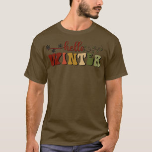 T-shirt Bonjour hiver Neige hiver Vibes Joyeux Noël Hol