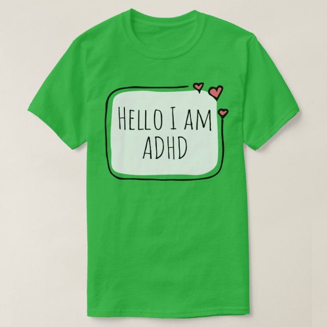 T-shirt Bonjour j'ai ADHD 6 (Design devant)