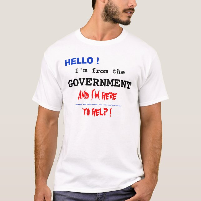 T-shirt BONJOUR ! , Je suis de, GOUVERNEMENT (Devant)