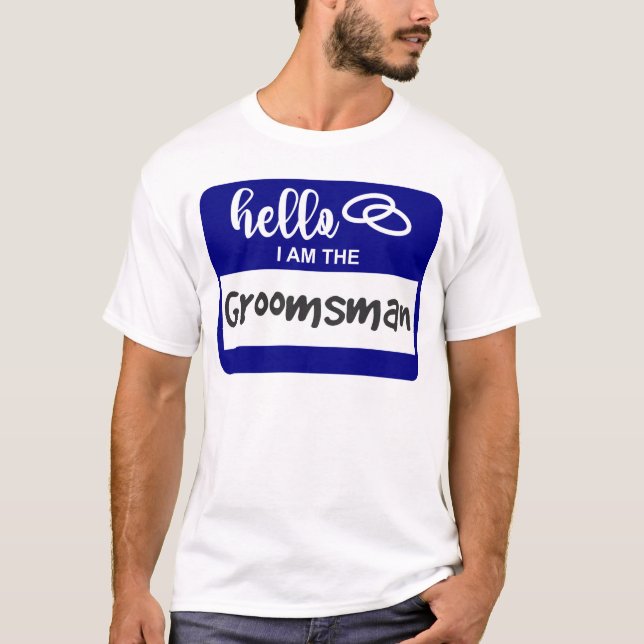 T-shirt Bonjour Je suis le Mariage Groomsman Nom Badge (Devant)