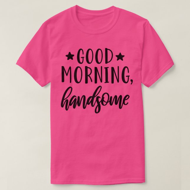 T-shirt Bonjour Joli Mari Mignonne Pour Dormir (Design devant)
