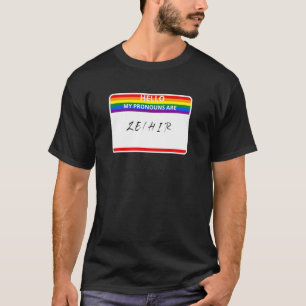 T-shirt Bonjour Mes Prononounes Sont Ze Hir Lgbtq Non Bina