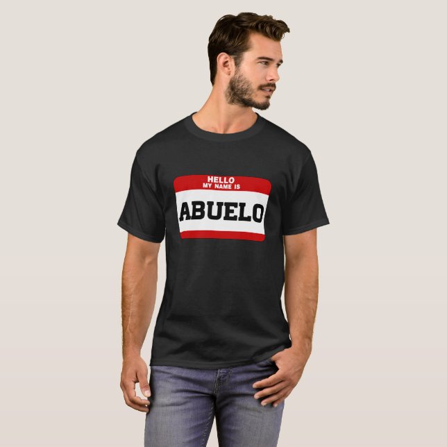 T-shirt Bonjour mon nom est Abuelo (Devant entier)