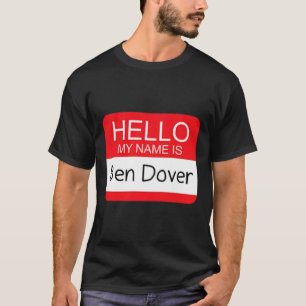 T-shirt Bonjour Mon nom est Ben Dover Fun Adult Humor Joke