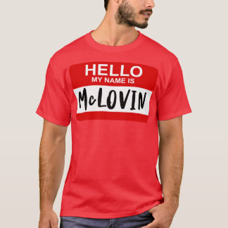 T-shirt Bonjour Mon Nom Est McLOVIN Superbad