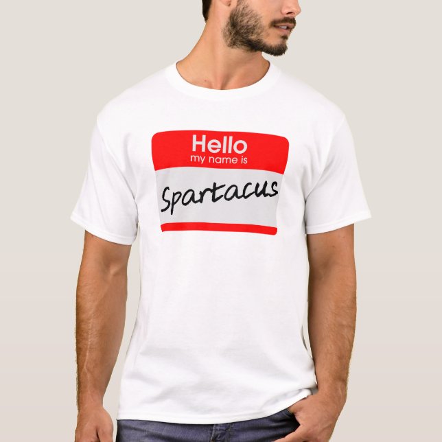 T-shirt Bonjour Mon Nom Est Spartacus Nom Balise Drôle T-s (Devant)
