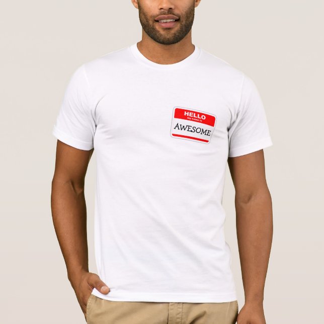T-shirt Bonjour Mon Nom Est Un Sticker Magnifique (Devant)