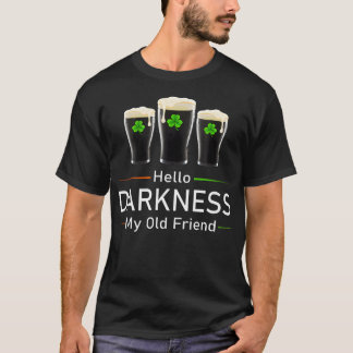 T-shirt Bonjour obscurité mon vieil ami bière irlandaise S