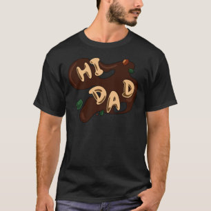 T-shirt Bonjour Papa Soupe Perfect Cadeau classique T-shir