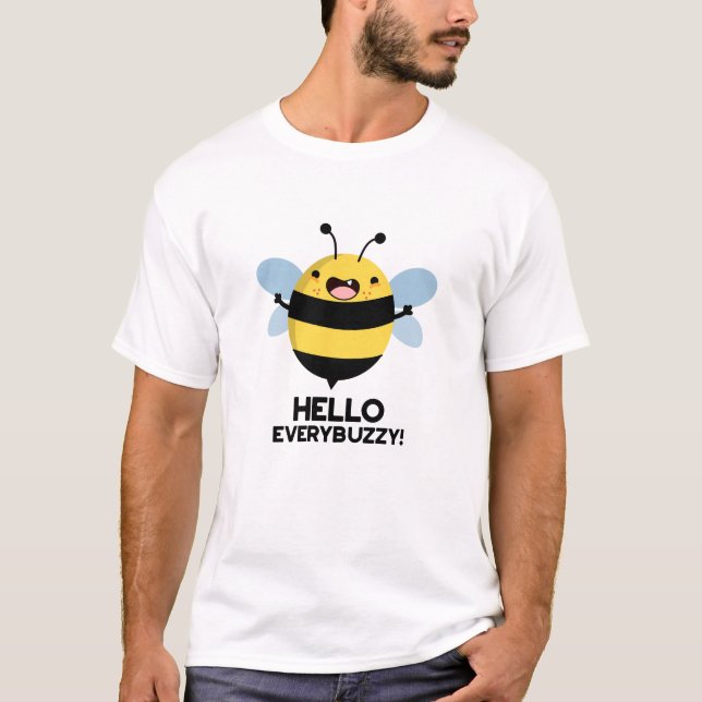 T-shirt Bonjour Partout Buzzy Funny Bee Pun (Devant)