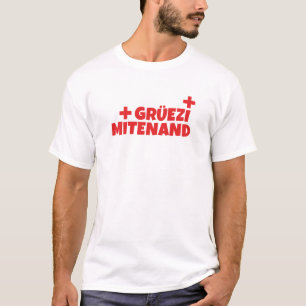 T-shirt Bonjour Suisse Gruezi Mitenand Suisse Allemand