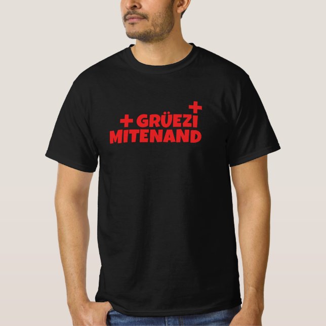 T-shirt Bonjour Suisse Gruezi Mitenand Suisse Allemand (Devant)