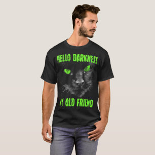 T-shirt Bonjour Ténèbres Mon Vieux Ami : Yeux verts