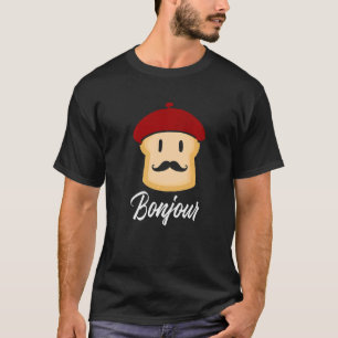 T-shirt Bonjour Toast France Food