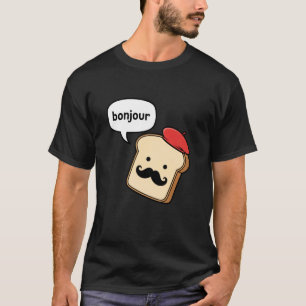T-shirt Bonjour Tranches De Pain Français Drôle Moustache