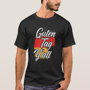 T-shirt Bonjour Y'all Racines allemandes Deutschland Allem