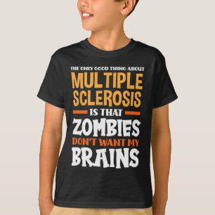T-shirt Bonne Chose Sur La Sclérose En Plaques
