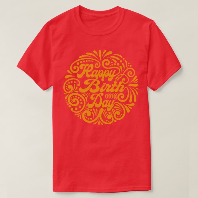 T-shirt Bonne fête d'anniversaire (Design devant)