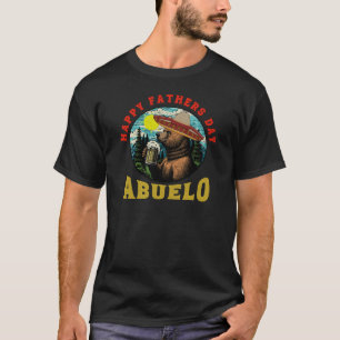 T-shirt Bonne Fête des pères Abuelo Beer Mug Bear Sombrero