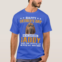 Bonne Fête des pères Bloodhound Chien Papa Dons Po