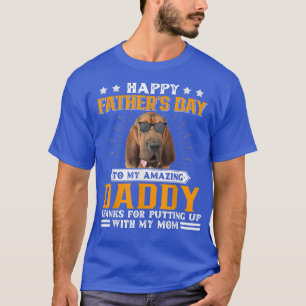 T-shirt Bonne Fête des pères Bloodhound Chien Papa Dons Po